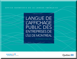 Vignette de l'étude Langue de l’affichage public des entreprises de l’île de Montréal.
